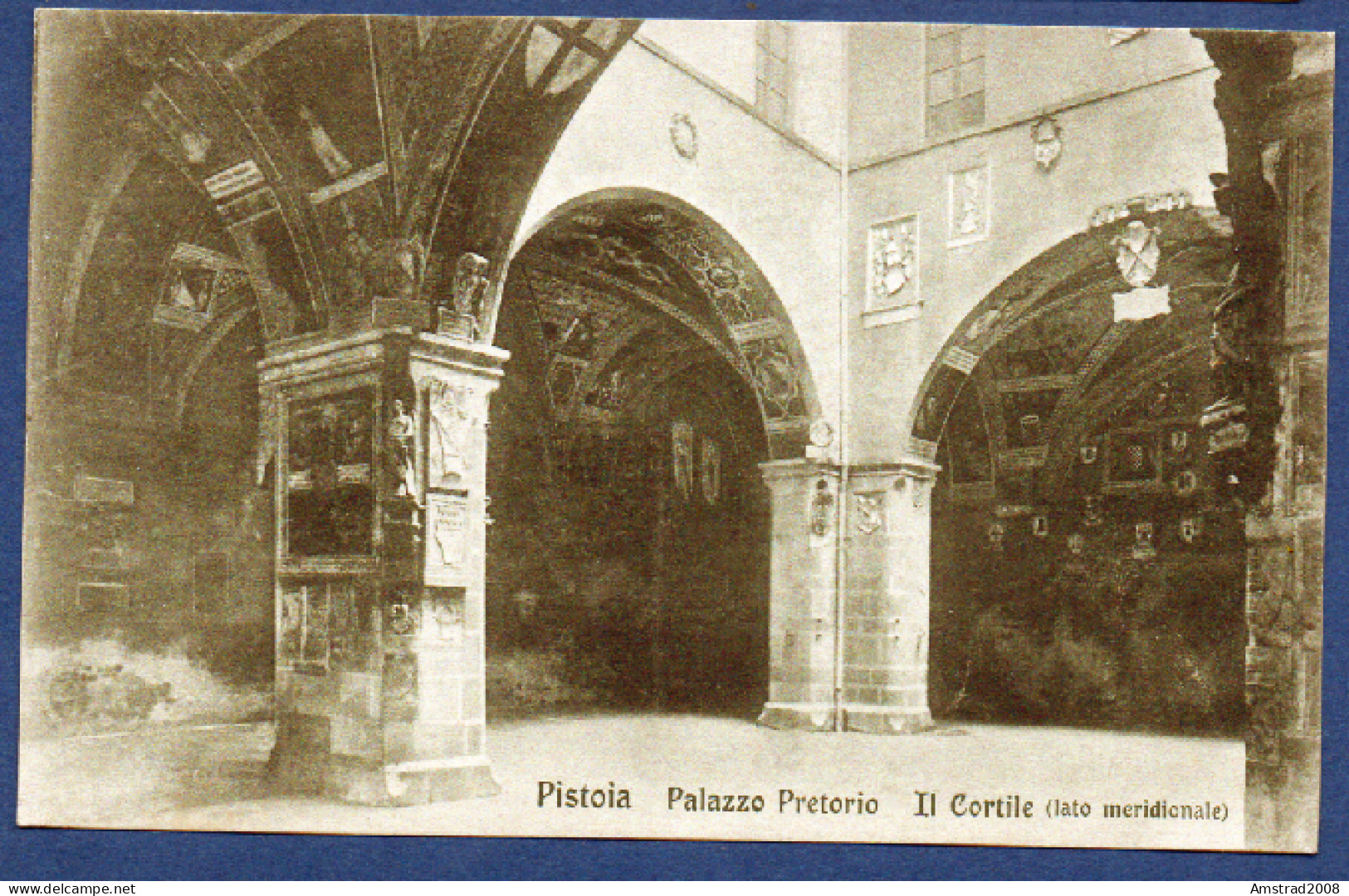 PISTOIA - PALAZZO PRETORIO - IL CORTILE - LATO MERIDIONALE  - ITALIE - Pistoia