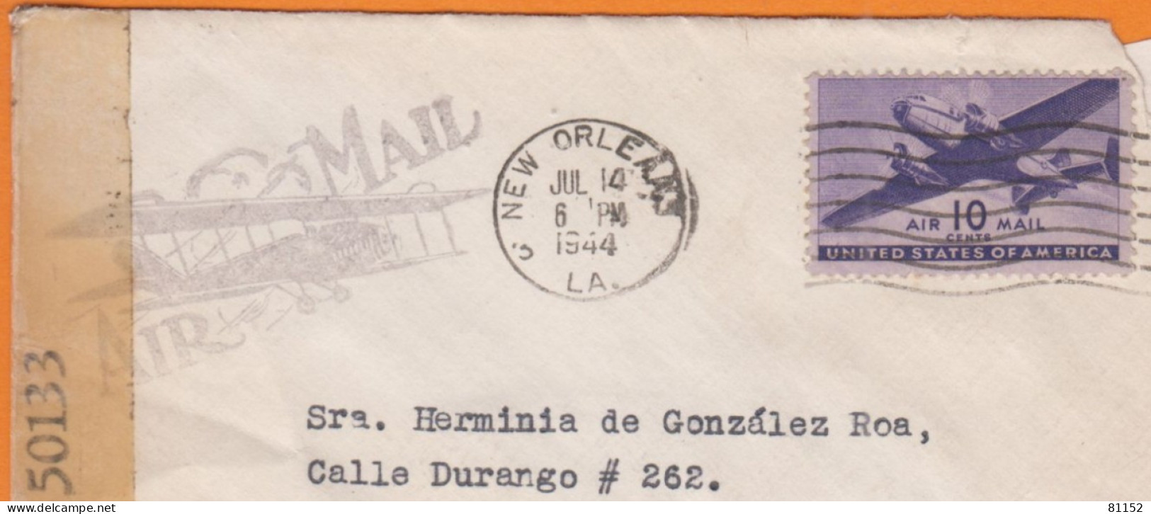 Lettre De NEW ORLEANS  1944 Avec  " Censure "   Pour MEXICO   En Poste Aérienne 10c - Covers & Documents