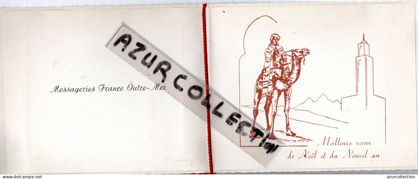 MESSAGERIE FRANCE OUTREMER . MAROC . . DEPLIANT VOEUX 1956 . - Publicités