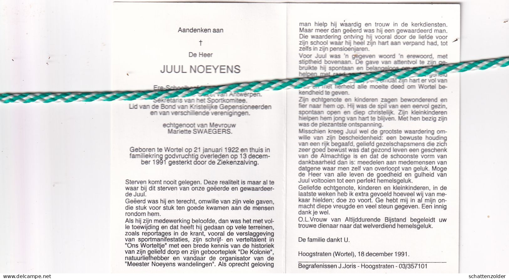 Juul Noeyens-Swaegers, Wortel 1922, 1991. Ere Schoolhoofd; Foto Tekening - Obituary Notices