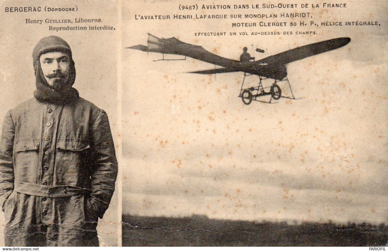 BERGERAC- L' Aviateur Henri Lafargue Sur Monoplan Hanriot .Moteur Clerget 50 H.P. Effectuant Un Vol Au Dessus Des Champs - Bergerac