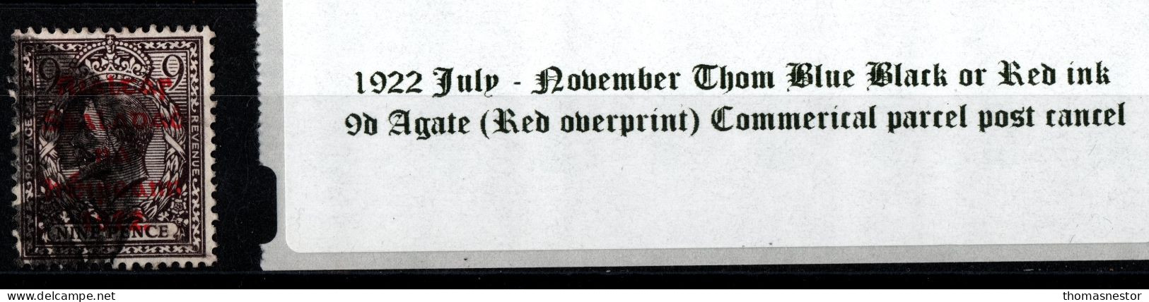 1922 Thom Rialtas Blue Black Or Red Ink 9d Agate (Red Overprint) With Parcel Commercial Cancel - Oblitérés