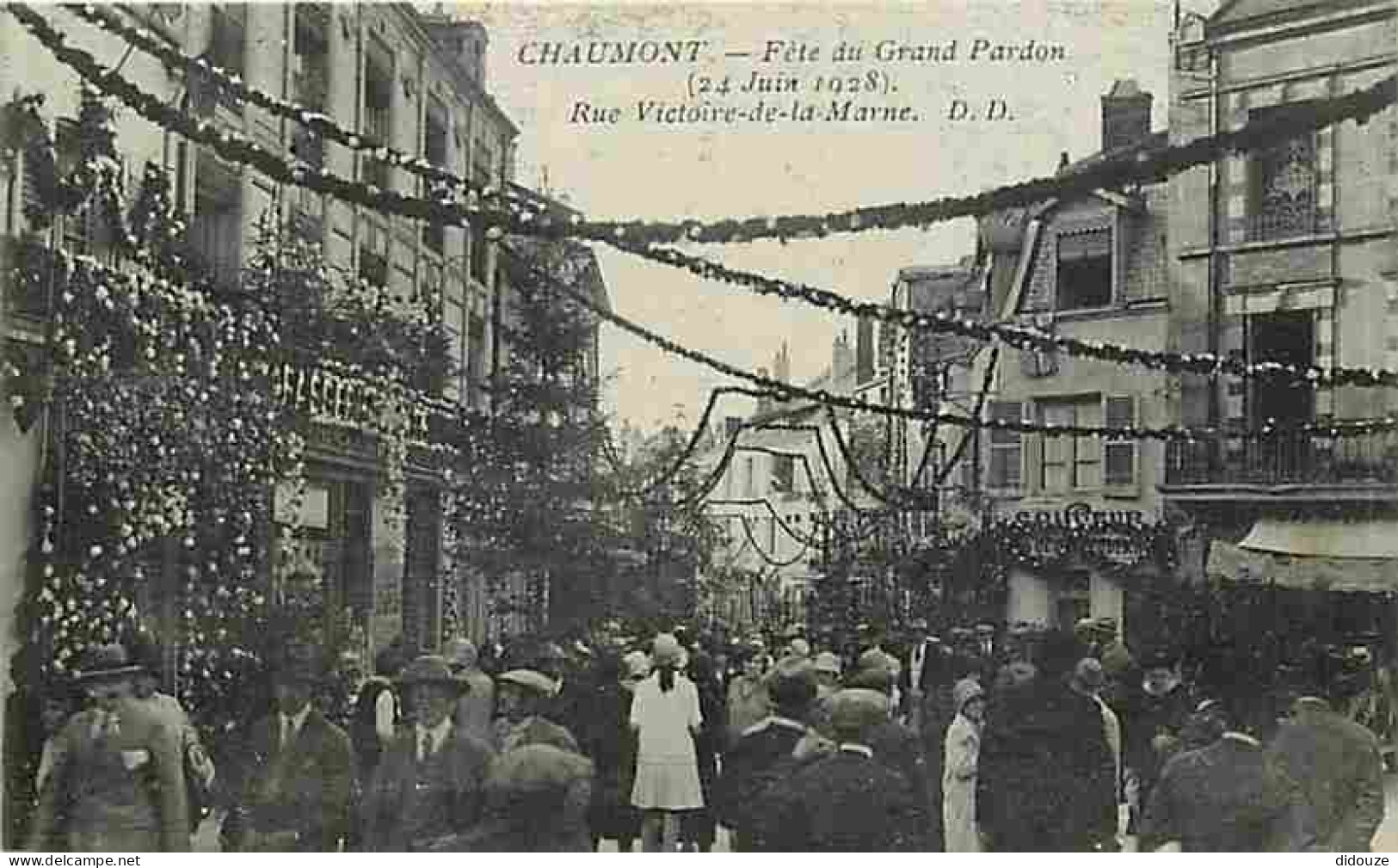 52 - Chaumont - Fete Du Grand Pardon - 24 Juin 1928 - Rue Victoire De La Marne - Animée - CPA - Voir Scans Recto-Verso - Chaumont