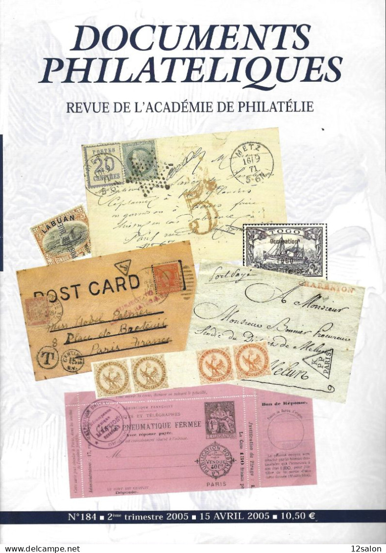 ACADEMIE DE PHILATELIE DOCUMENTS PHILATELIQUES N° 184 + Sommaire - Andere & Zonder Classificatie