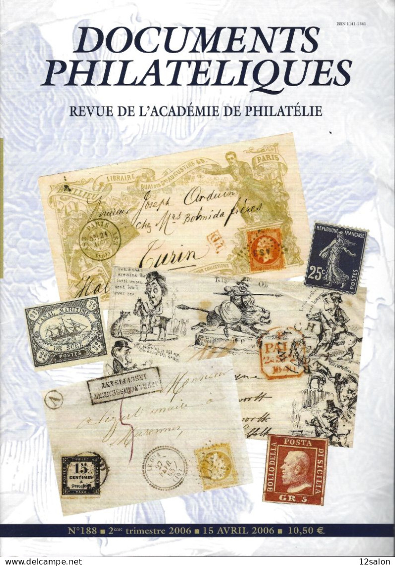 ACADEMIE DE PHILATELIE DOCUMENTS PHILATELIQUES N° 188 + Sommaire - Other & Unclassified