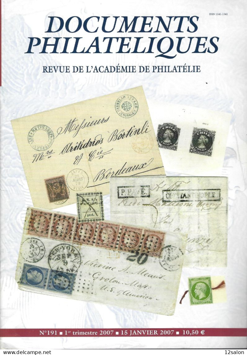 ACADEMIE DE PHILATELIE DOCUMENTS PHILATELIQUES N° 191 + Sommaire - Autres & Non Classés