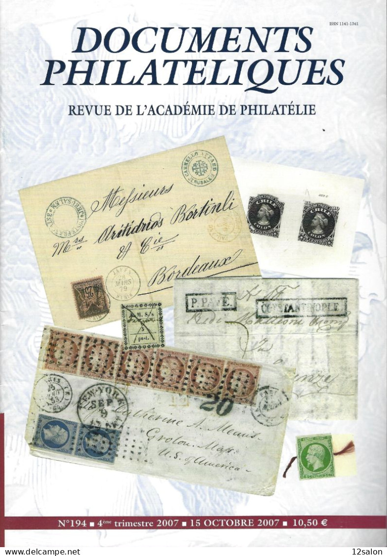 ACADEMIE DE PHILATELIE DOCUMENTS PHILATELIQUES N° 194 + Sommaire - Sonstige & Ohne Zuordnung