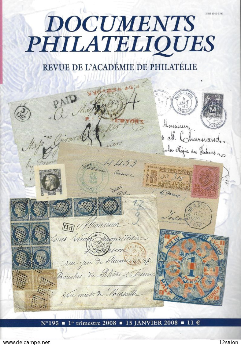 ACADEMIE DE PHILATELIE DOCUMENTS PHILATELIQUES N° 195 + Sommaire - Otros & Sin Clasificación