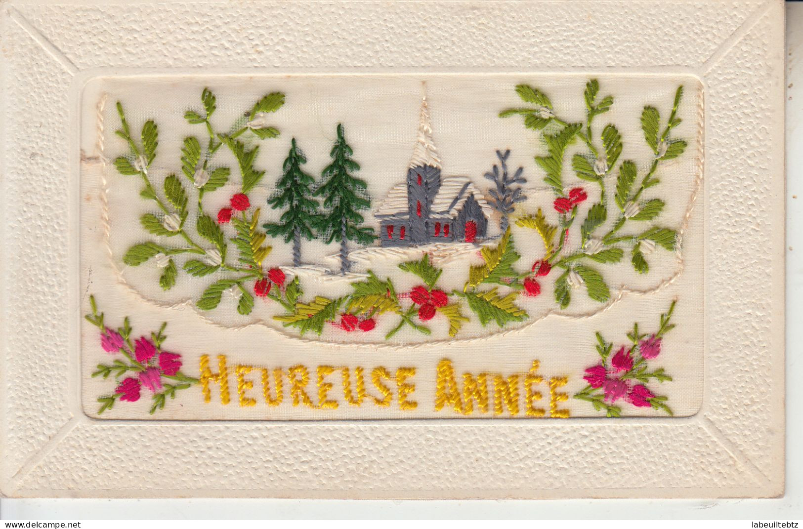 CARTE BRODEE - Heureuse Année - Fleurs Eglise - Gui Avec Petite Carte Intérieur  PRIX FIXE - Embroidered