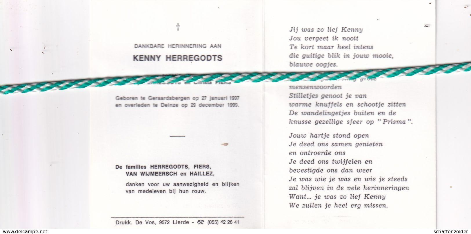 Kenny Herregodts-Fiers, Geraardsbergen 1997, Deinze 1999. Foto - Overlijden