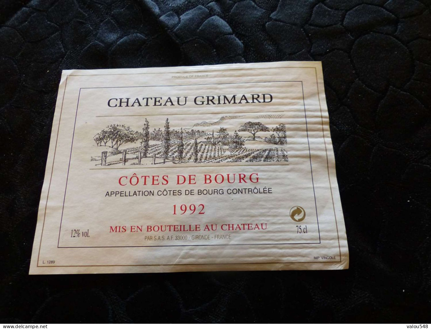 E-25 , Etiquette De Vin, Château Grimard, Côte De Bourg, 1992 - Bordeaux