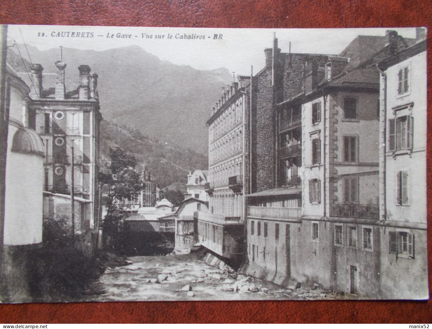 65 - CAUTERETS - Le Gave - Vue Sur Le Cabaliros. - Cauterets