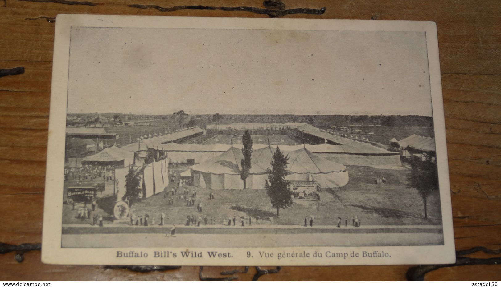 Buffalo Bill's Wild West, Vue Générale Du Camp  ................ 19163 - Cirque