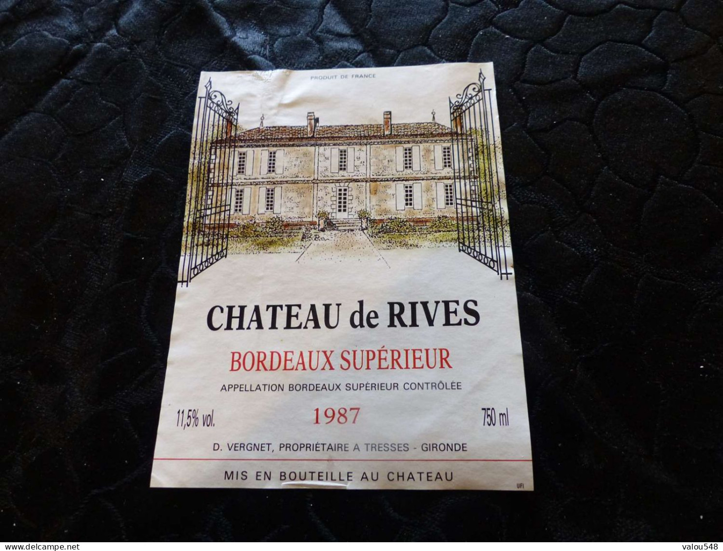 E-29 , Etiquette De Vin, Château De Rives, Bordeaux Supérieur, Tresses, 1987 - Bordeaux