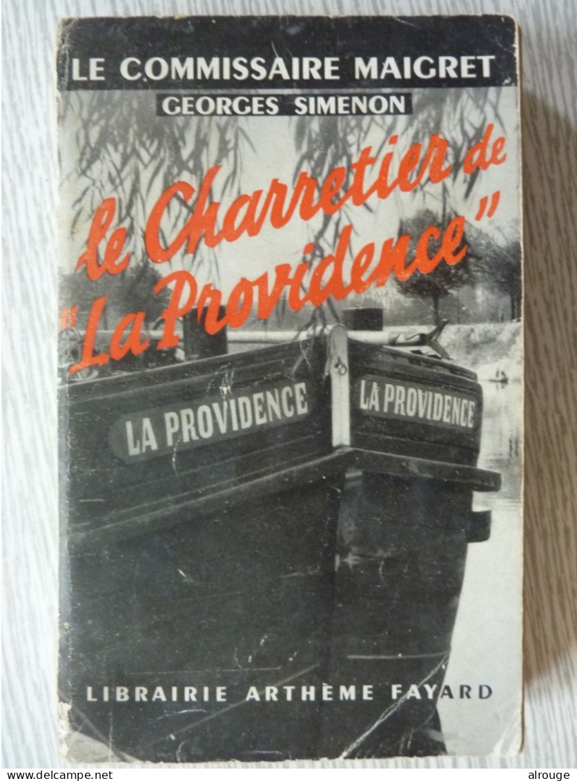 Le Charretier De "la Providence", Le Commissaire Maigret, Georges Simenon, 1952 - Arthème Fayard - Maigret