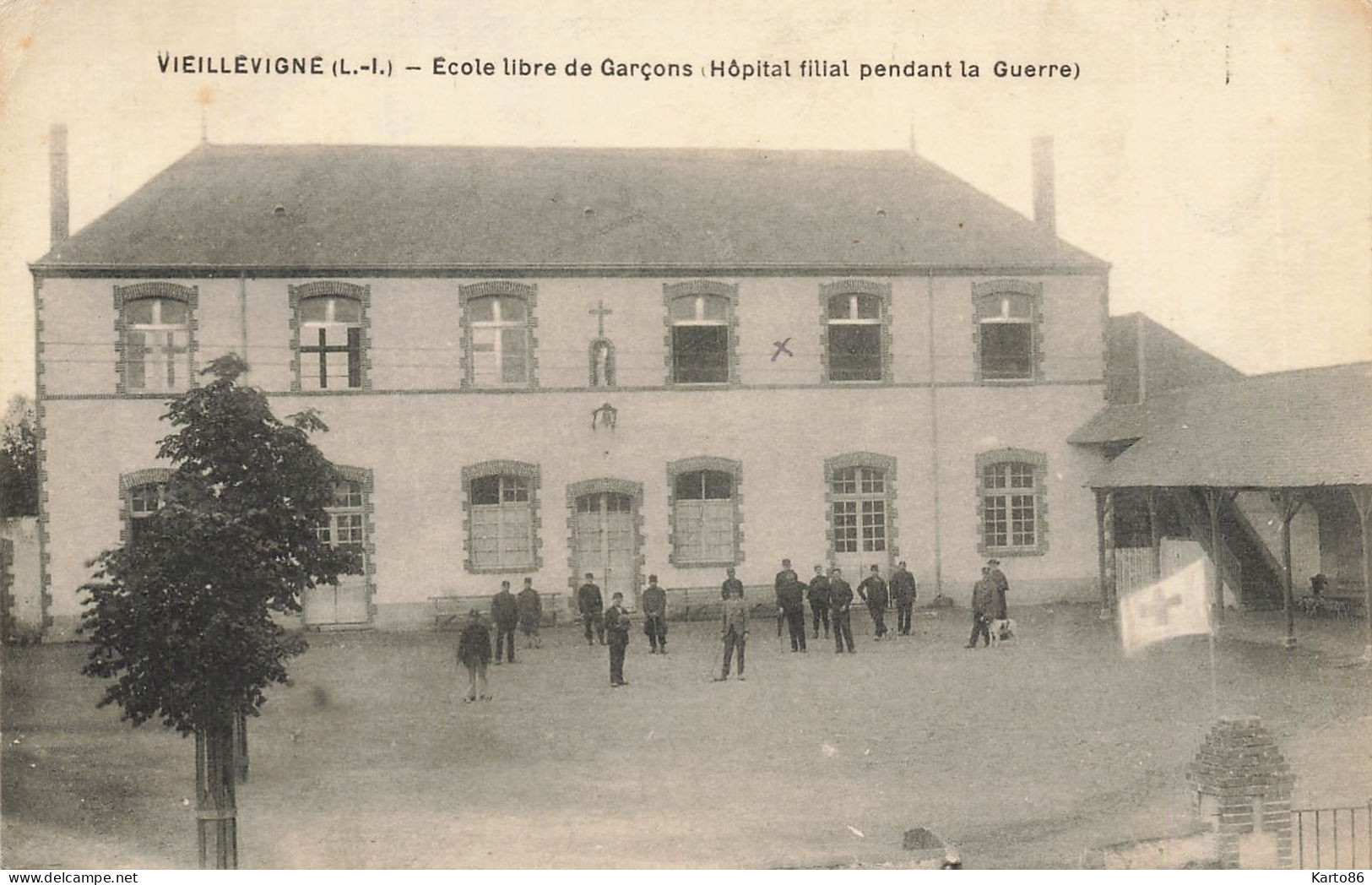 Vieillevigne * école Libre Garçons ( Hôpital Militaire Filial Pendant La Guerre ) + CACHET Au Dos * Enfants Villageois - Autres & Non Classés