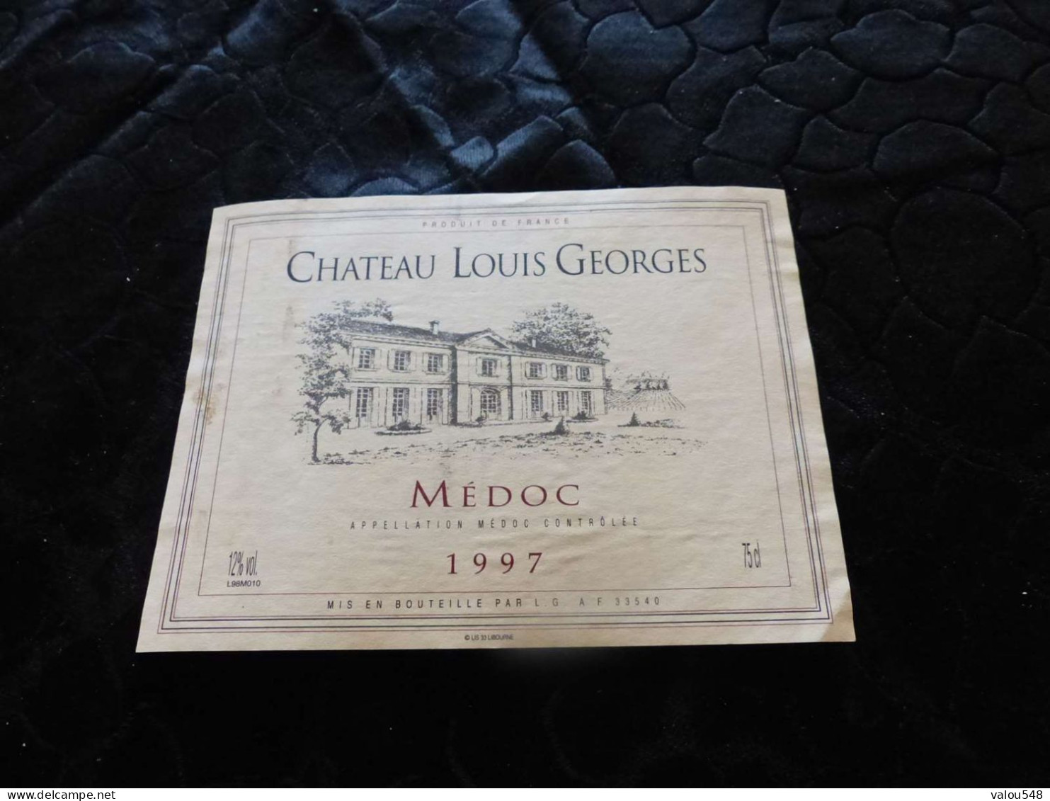 E-37 , Etiquette De Vin, Château Louis Georges, Médoc, 1997 - Bordeaux