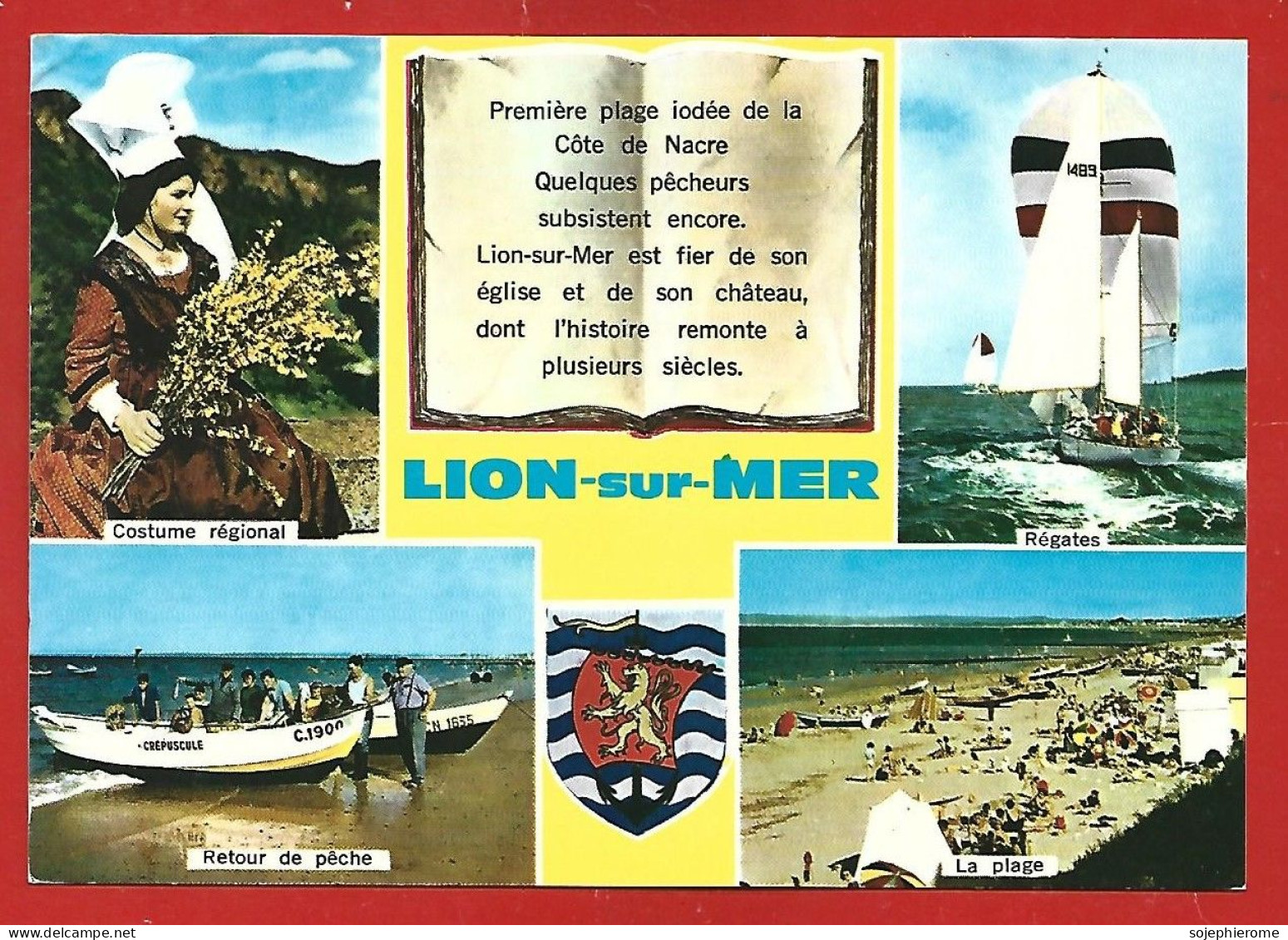 Lion-sur-Mer (14) Costume Régional Régates Retour De Pêche La Plage 2scans Blason Livre Ouvert 02-09-1974 - Autres & Non Classés