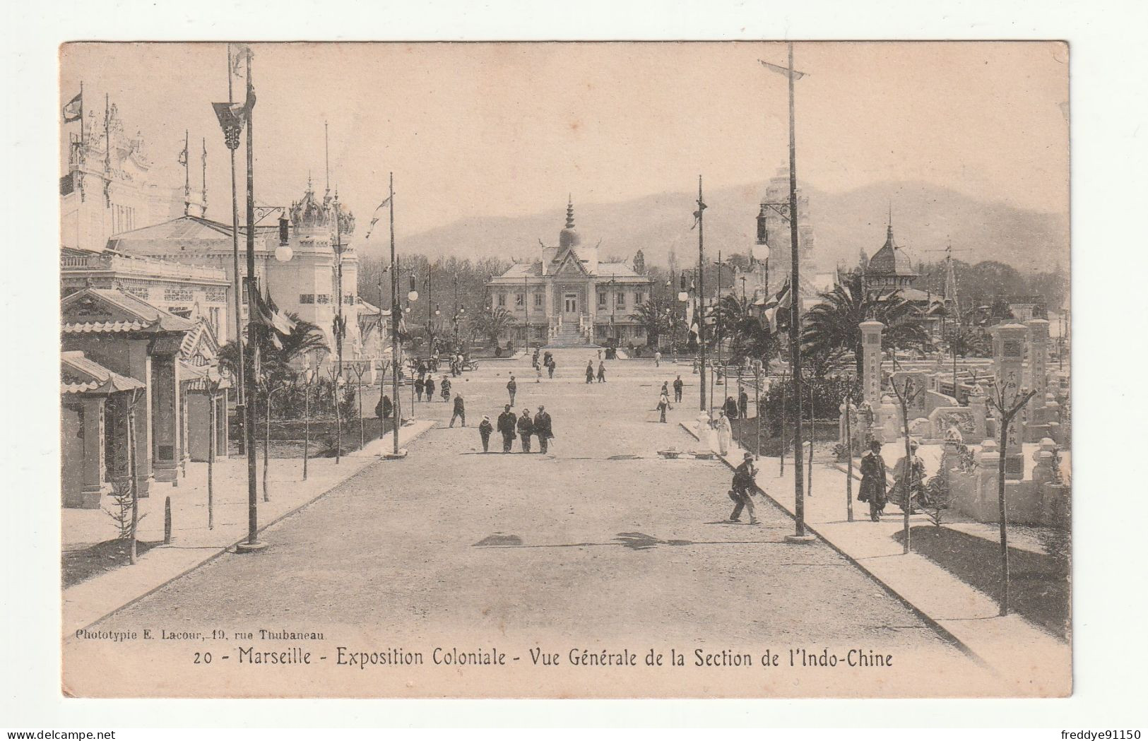 13 . Marseille . Exposition Coloniale . Vue Générale De La Section De  L'Indo Chine - Koloniale Tentoonstelling 1906-1922