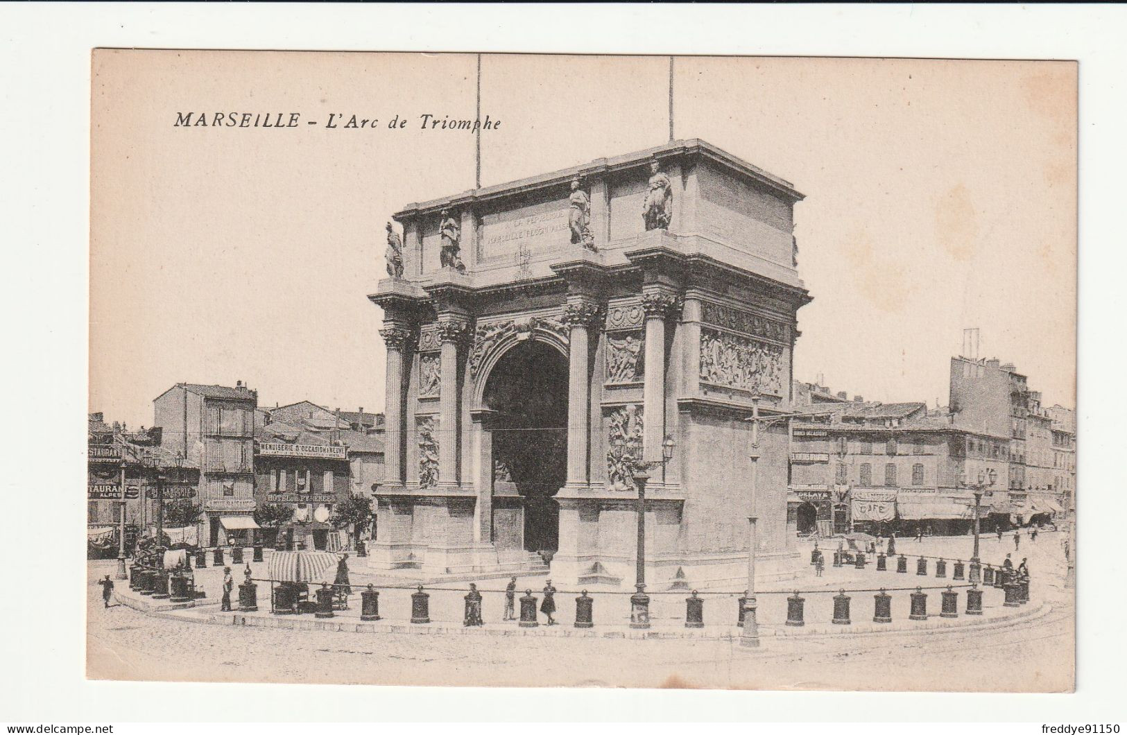 13 . Marseille . L'arc De Triomphe . 1916 - Monuments