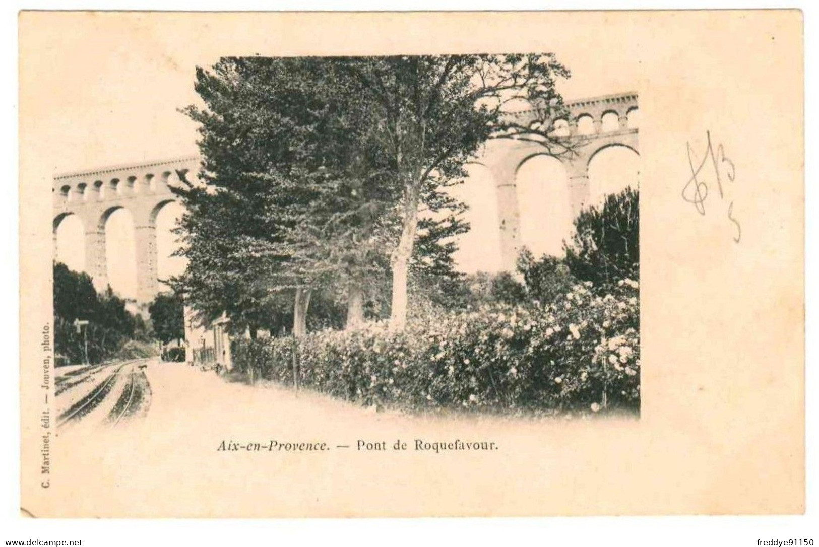 13 . Aix En Provence . Pont De Roquefavour  Edit: Martinet - Aix En Provence