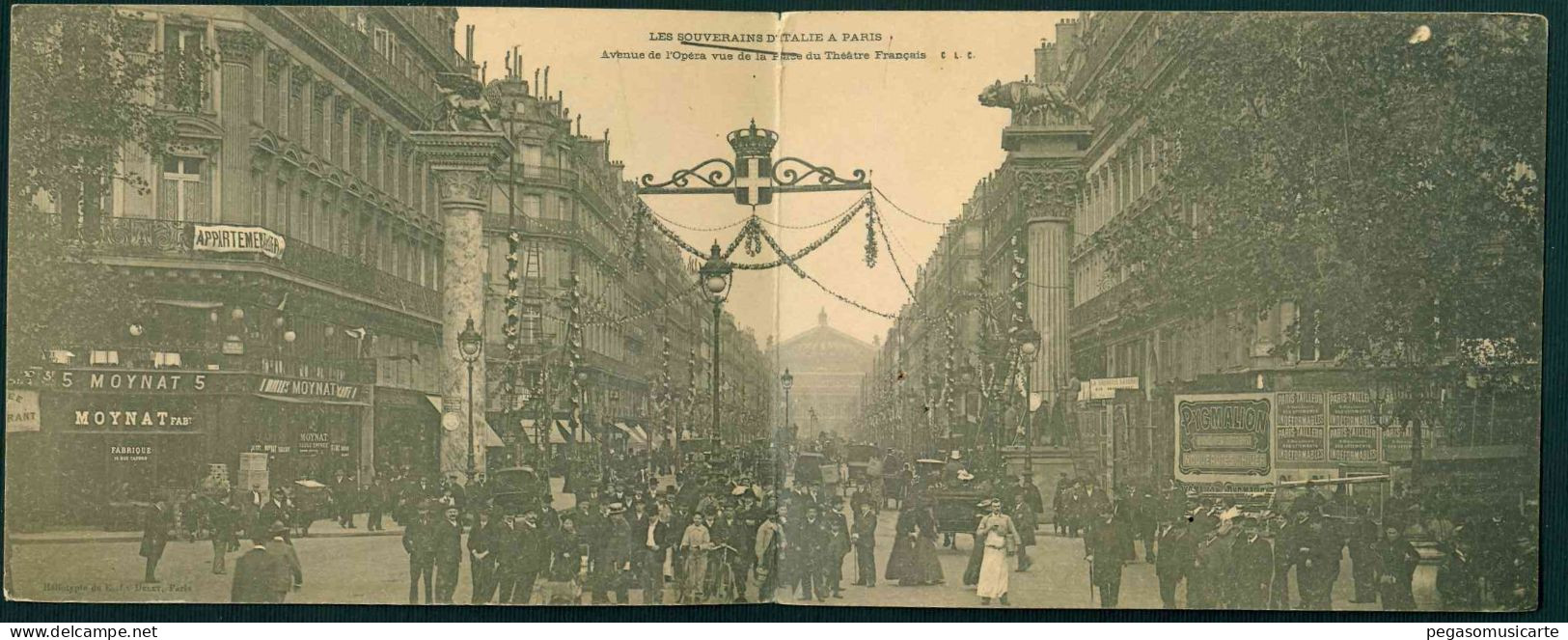 BF181 PARIGI LES SOUVERAINS D'ITALIE A PARIS AVENUE DE L'OPERA VUE DE LA PLACE DU THEATRE FRANCAIS SOVRANI RE REGINA - Royal Families