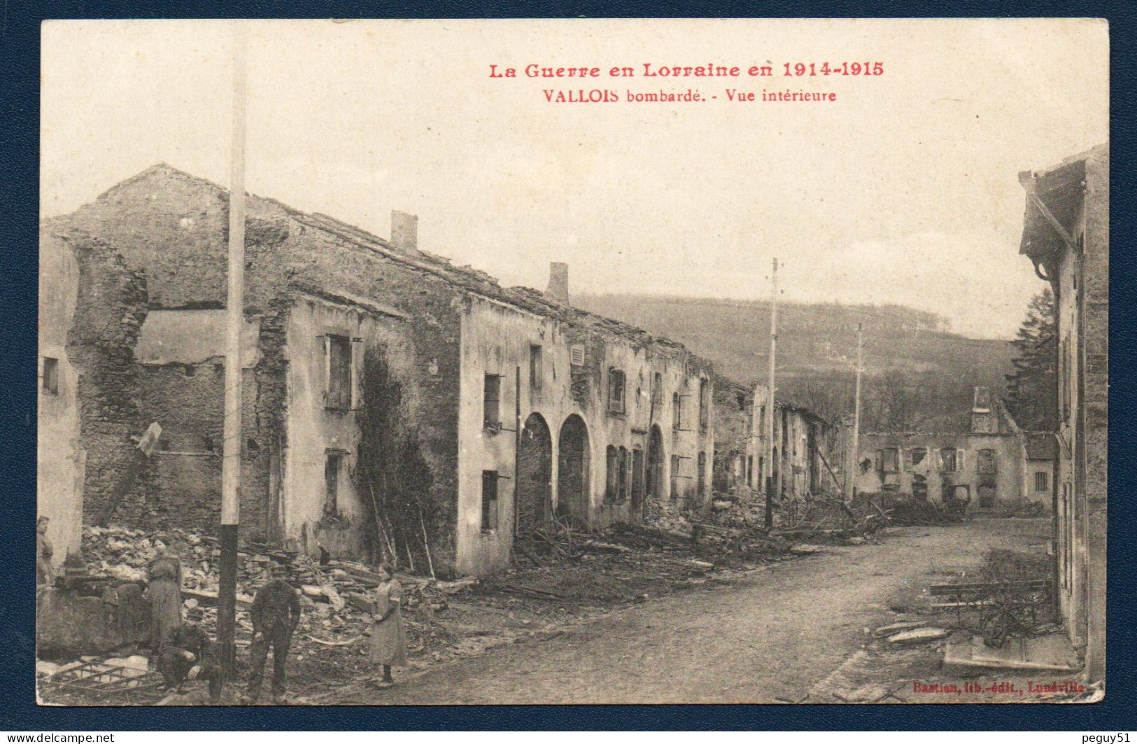 54. Environs De Gerbéviller. Vallois. Ruines Après Les Bombardements En 1914-15. Franchise Militaire  Mars 1915 - Gerbeviller