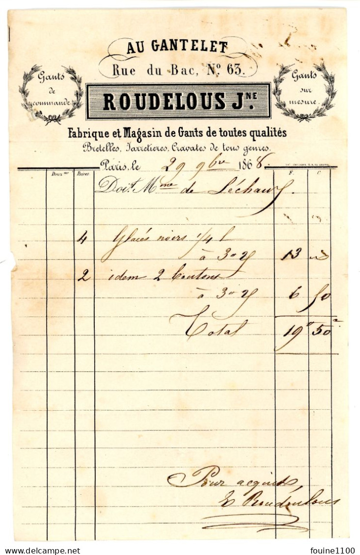 FACTURE Année 1868 Magasin De Gants ROUDELOUS - AU GANTELET 63 Rue Du Bac à PARIS - 1800 – 1899