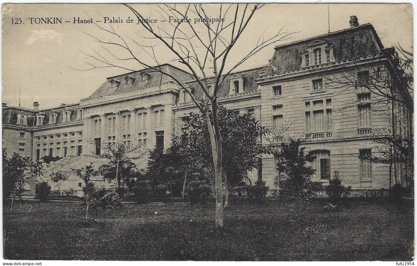 99 - INDOCHINE - TONKIN  - HANOI - Le Palais De Justice - Viêt-Nam