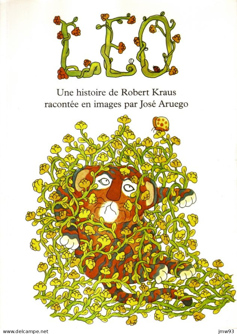 Léo - Tant Dort Le Chat Qu'à La Fin Il S'éveille - Robert Kraus - José Aruego - Ecole Des Loisirs - Other & Unclassified