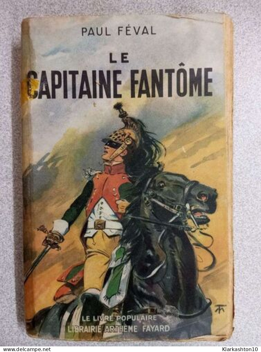 Le Capitaine Fantôme - Autres & Non Classés