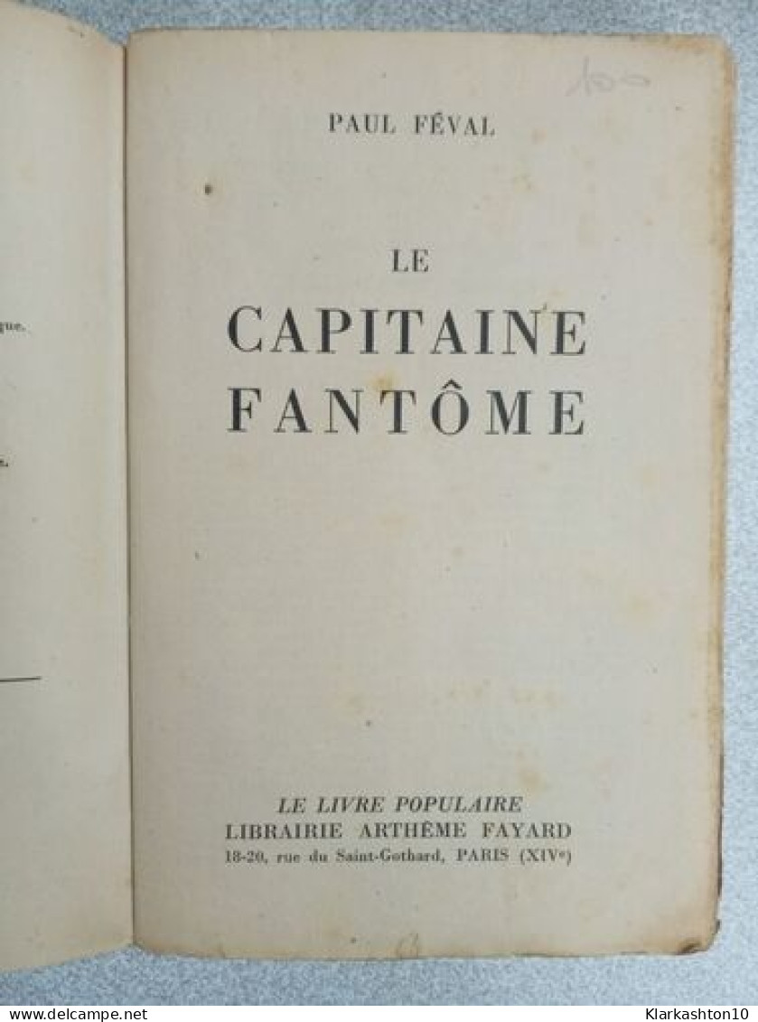 Le Capitaine Fantôme - Other & Unclassified