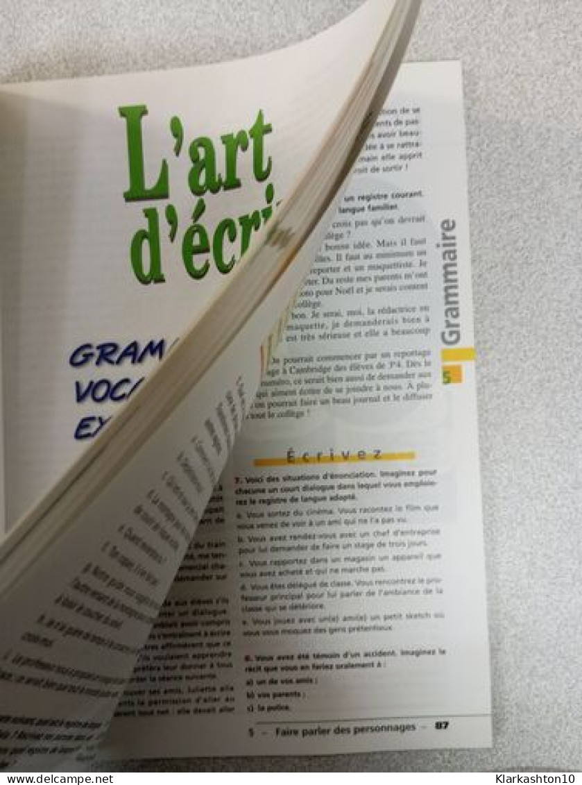 L'art D'ecrire 3eme. Grammaire Vocabulaire Expression Écrite Programme 1999 - Andere & Zonder Classificatie