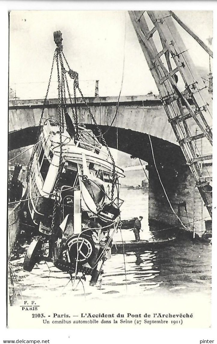 PARIS - L'accident Du Pont De L'Archevêché - Autobus - Paris (04)