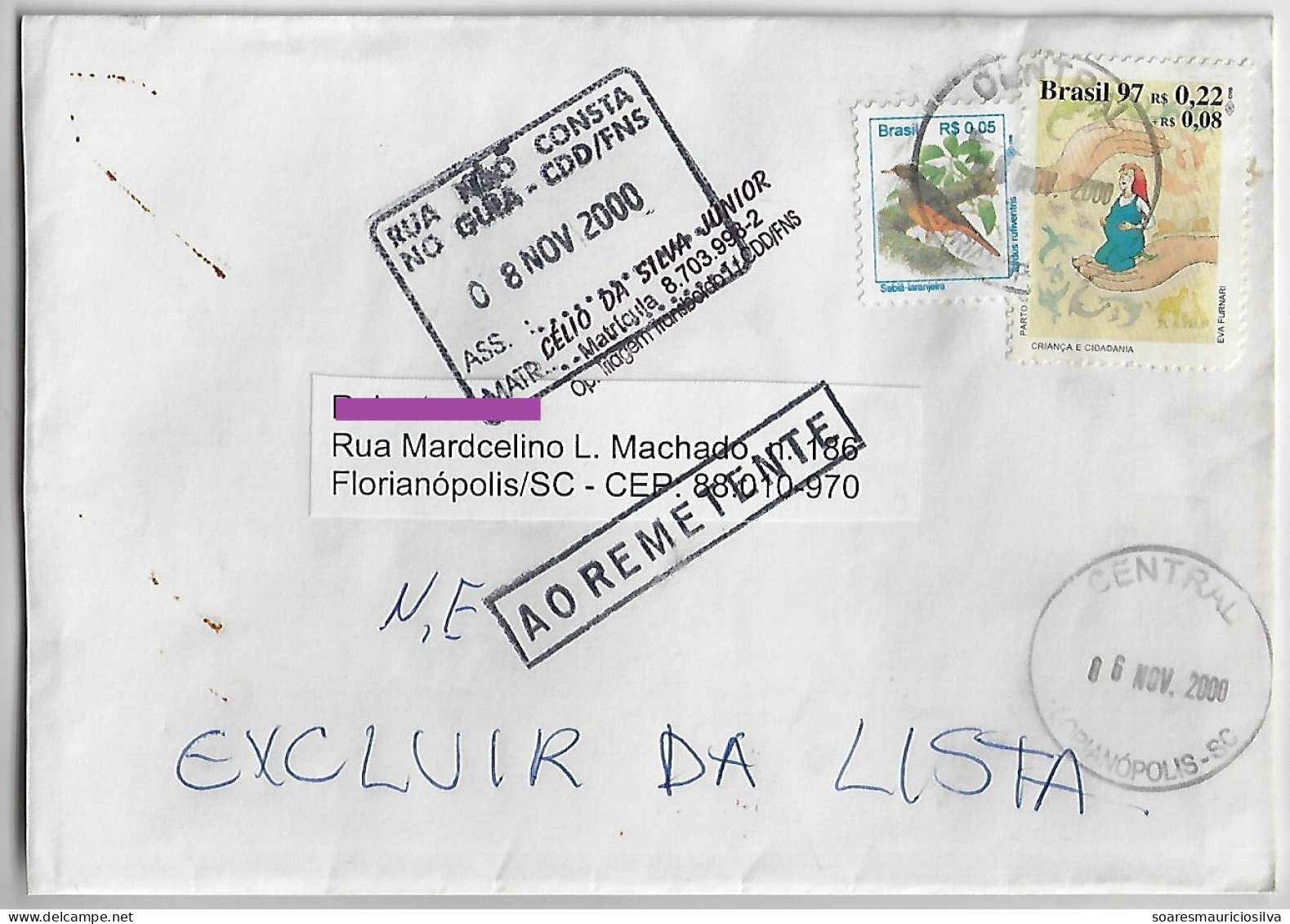 Brazil 2000 Returned To Send Cover From Florianópolis Stamp Bird + Commemorative Children And Citizenship Safe Birth - Covers & Documents