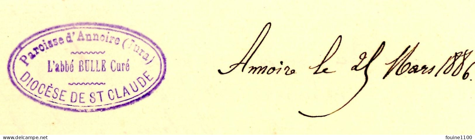 Lettre De La Paroisse D ANNOIRE 39 JURA De L'abbé BULLE Curé Diocèse De SAINT CLAUDE Année 1886 - 1800 – 1899