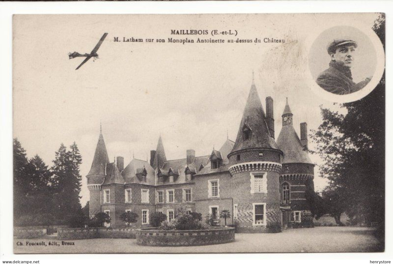 MAILLEBOIS : M. Latham Sur Son Monoplan Antoinette Au Dessus Du Château - Aviation (F7919) - ....-1914: Precursori