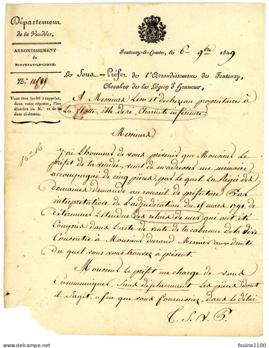 Document Année 1829 Du Sous Préfet De FONTENAY LE COMTE Pour M. LEM DECHEZEAU Propriétaire à LA FLOTTE ILE DE RE 17 - Historische Documenten