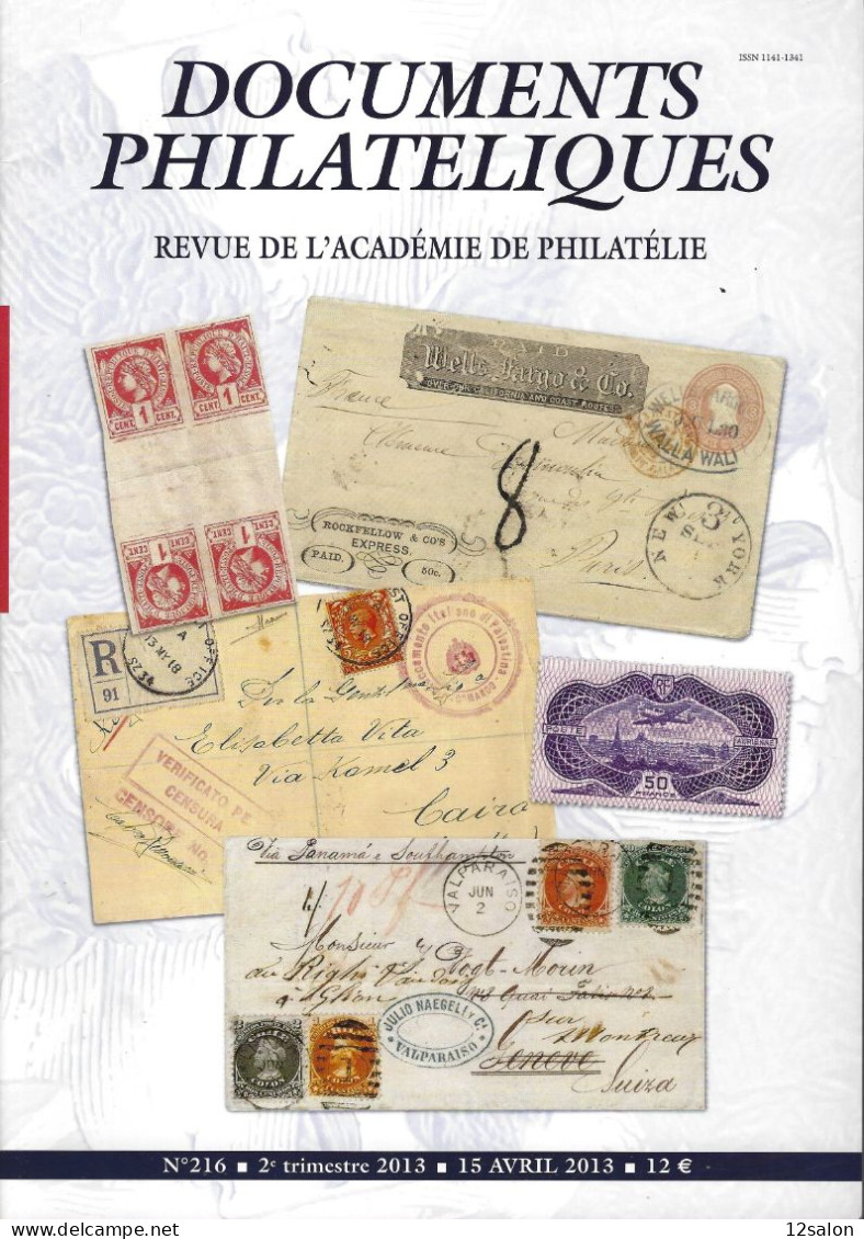 ACADEMIE DE PHILATELIE DOCUMENTS PHILATELIQUES N° 216 + Sommaire - Other & Unclassified