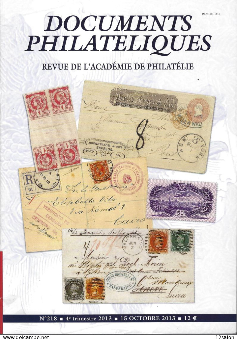 ACADEMIE DE PHILATELIE DOCUMENTS PHILATELIQUES N° 218 + Sommaire - Otros & Sin Clasificación