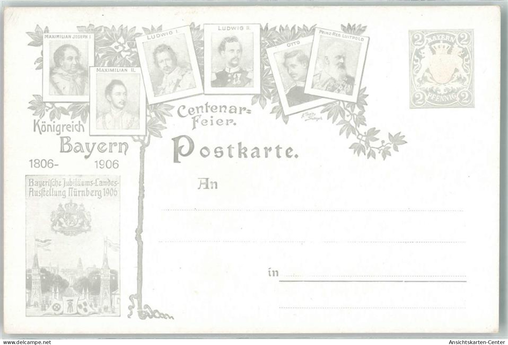 39368109 - Bayerische Jubilaeums Landes Ausstellung 1906 Centenar-Feier Maximilian Joseph I. Maximilian II. Ludwig I. L - Cartes Postales