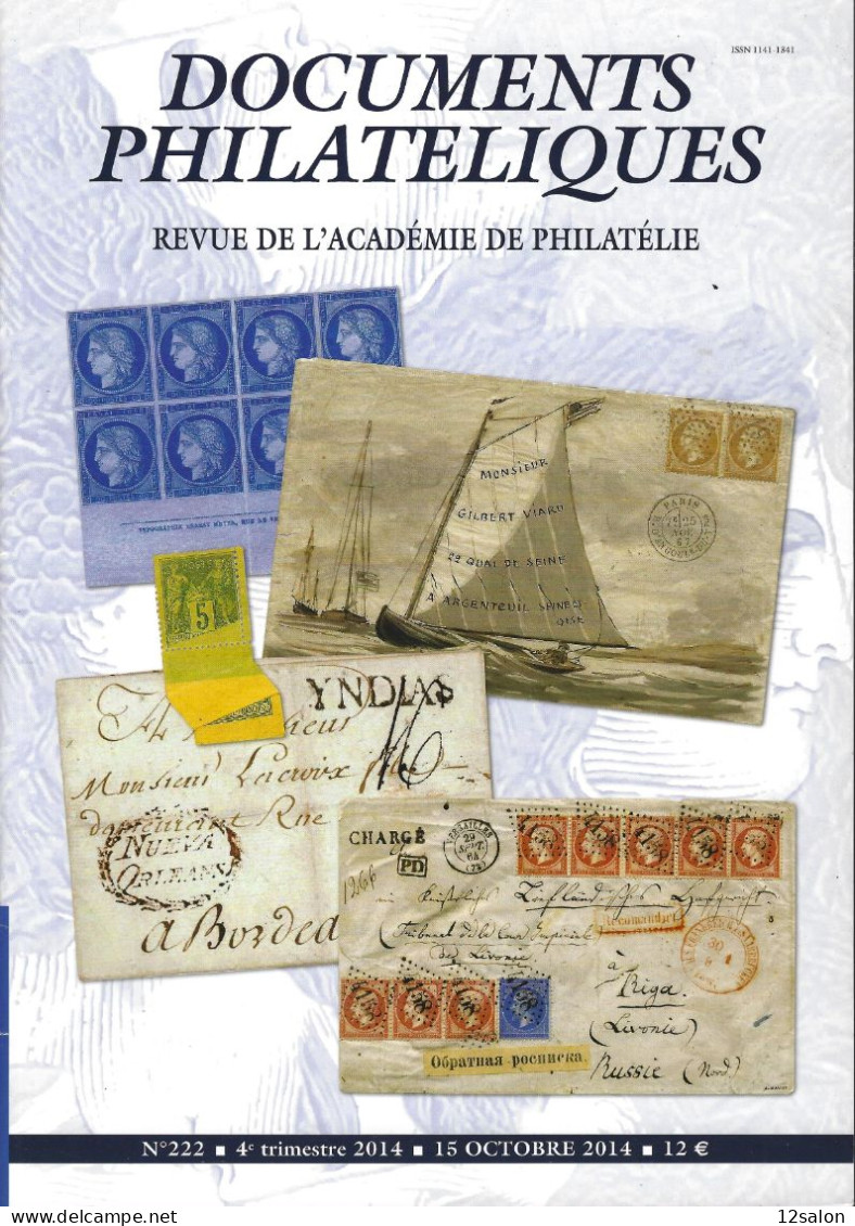 ACADEMIE DE PHILATELIE DOCUMENTS PHILATELIQUES N° 222 + Sommaire - Other & Unclassified