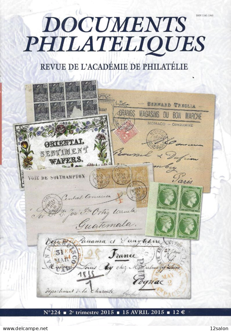 ACADEMIE DE PHILATELIE DOCUMENTS PHILATELIQUES N° 224 + Sommaire - Other & Unclassified