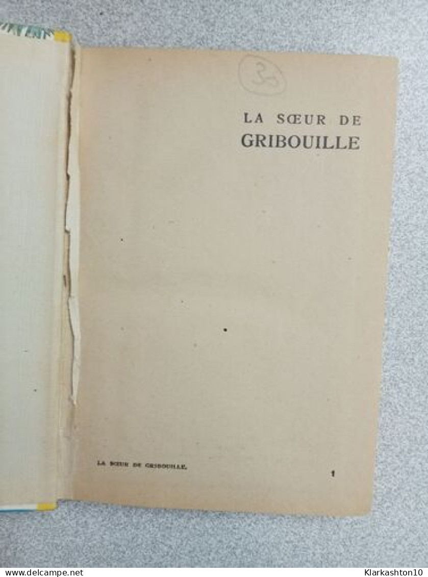 La Soeur De Gribouille - Autres & Non Classés