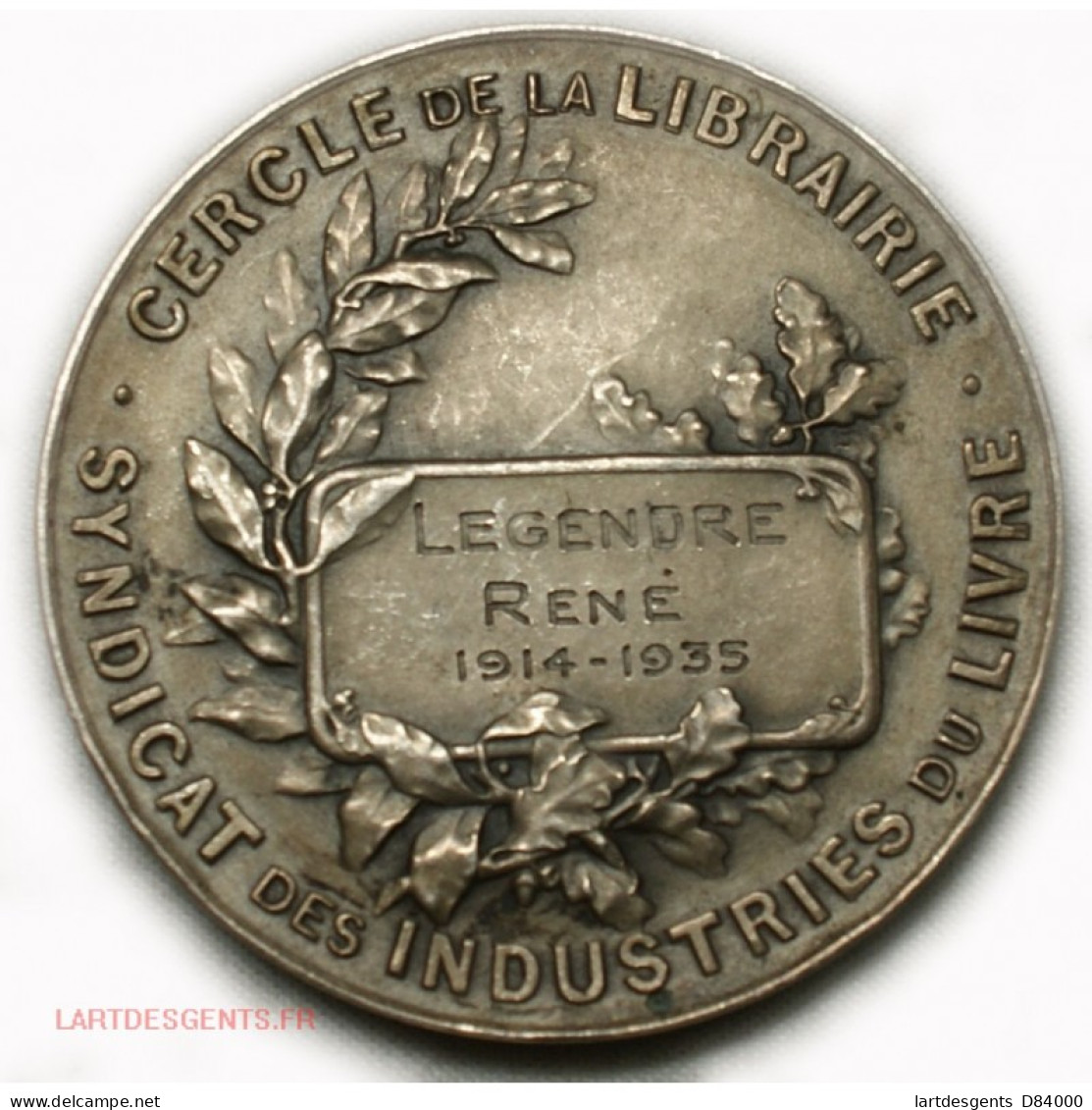 Médaille Syndicats Des Industries Du Livre, Attibuée, Lartdesgents - Royaux / De Noblesse