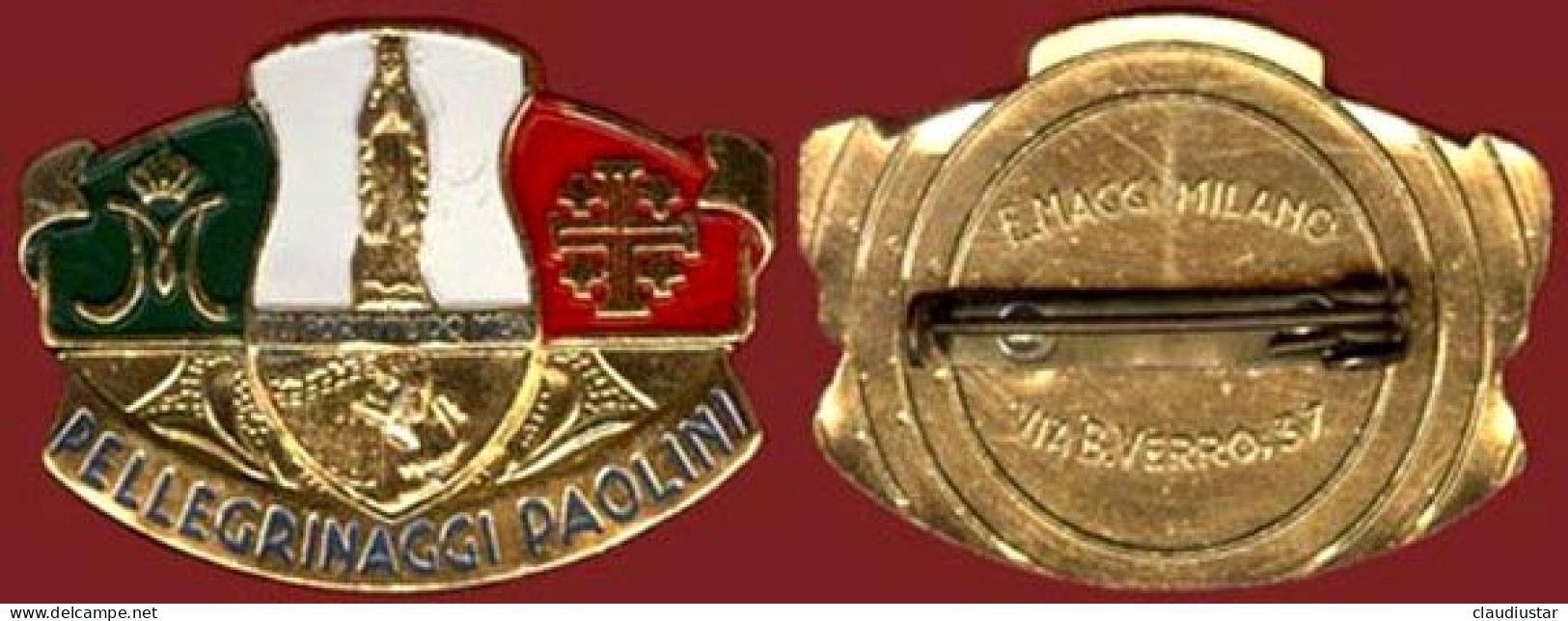 ** LOT  2  BROCHES  PELLEGRINAGGI  PAOLINI ** - Godsdienst & Esoterisme