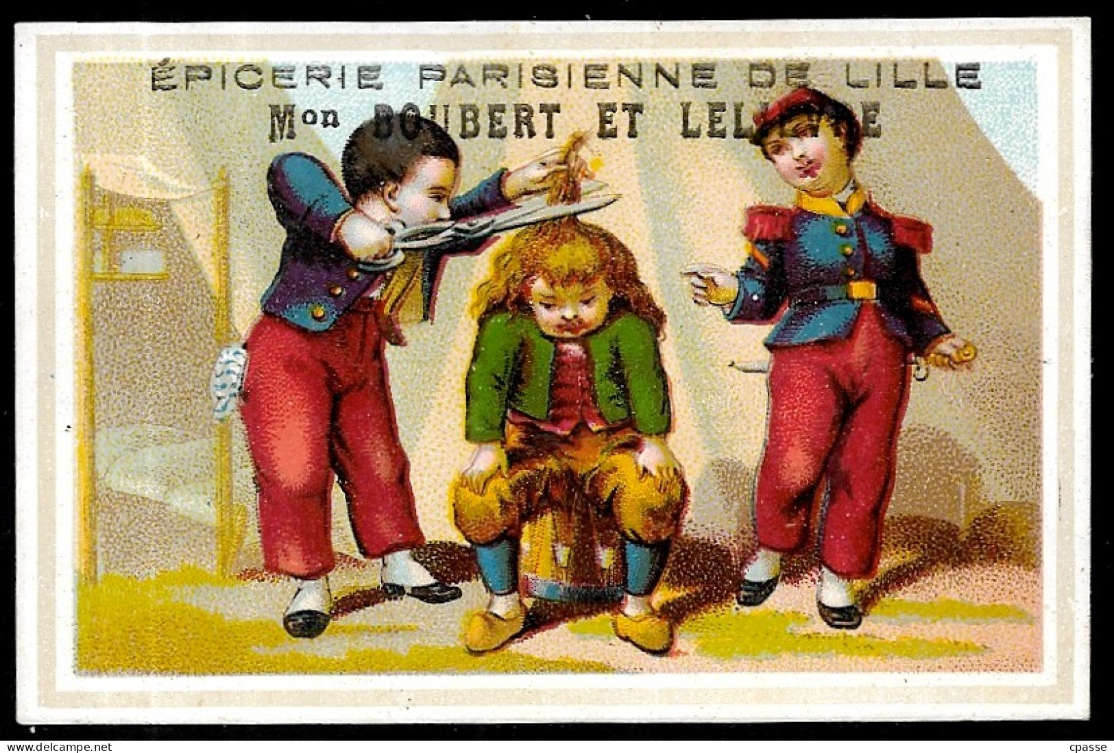 CHROMO Epicerie Parisienne De LILLE - Maison BOUBERT Et LELIEVRE 59 Nord (Coupe Des Cheveux En Plein Air) (Voir état) - Other & Unclassified