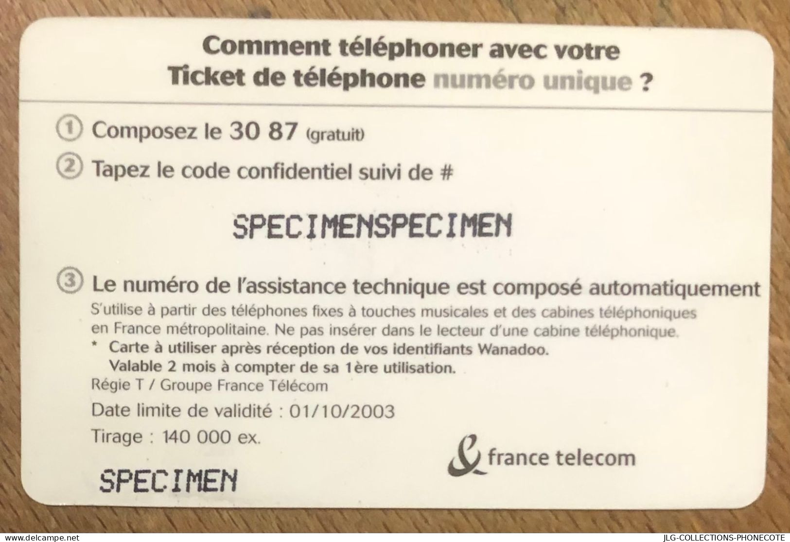 TICKET TÉLÉPHONE WANADOO PACK MODEM 01/10/2003 SPÉCIMEN PREPAID PREPAYÉE CALLING CARD TELECARTE SCHEDA PHONE CARD - FT