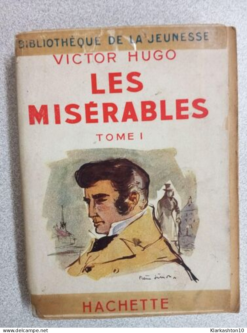 Les Misérables Tome I - Other & Unclassified