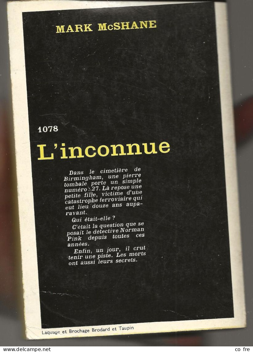 SÉRIE NOIRE N°1078 "L'inconnue" De Mark McShane, 1ère édition Française 1966 (voir Description) - Série Noire